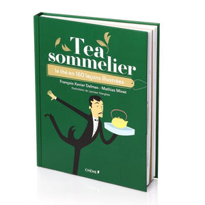 TEA SOMMELIER - A STEP-BY-STEP GUIDE